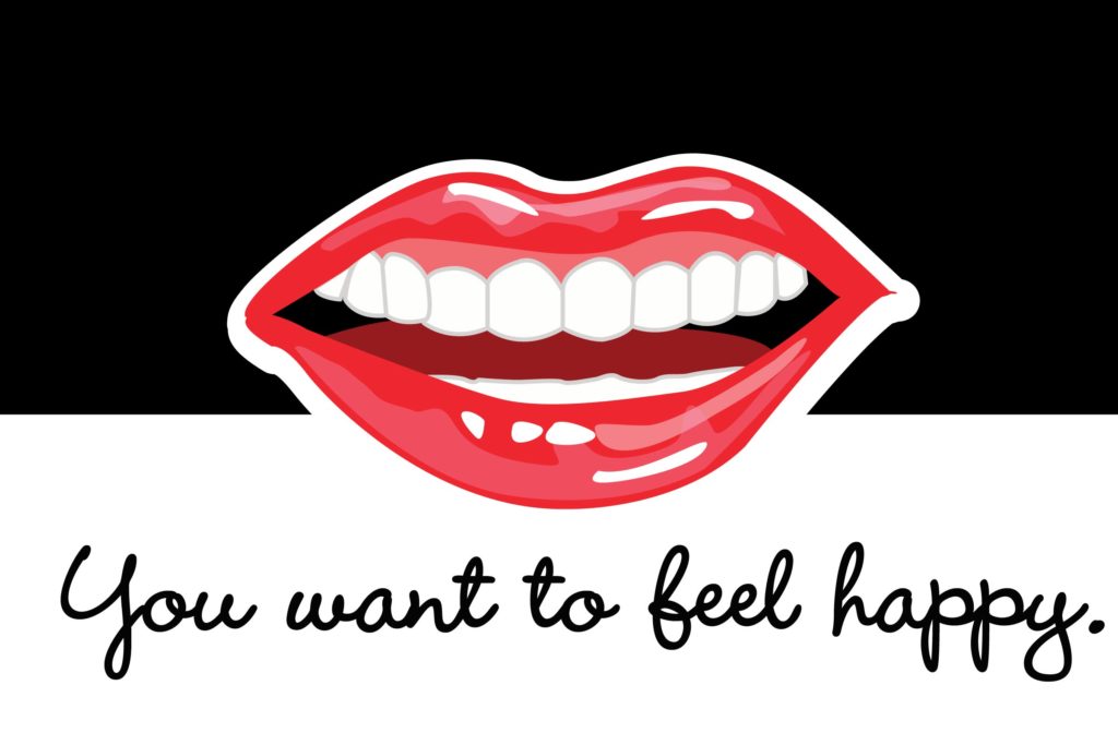 You-want-to-feel-happy